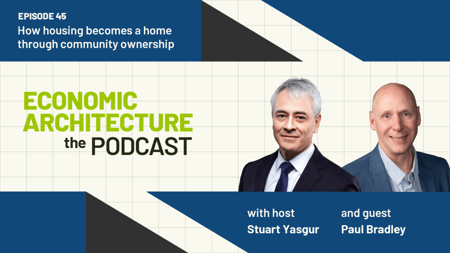 How housing becomes a home through community ownership [Episode 45]