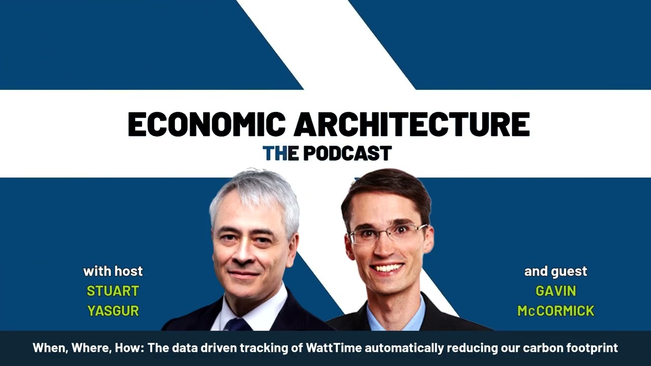 When, Where, How: The data driven tracking of WattTime automatically reducing our carbon footprint [Episode 49]