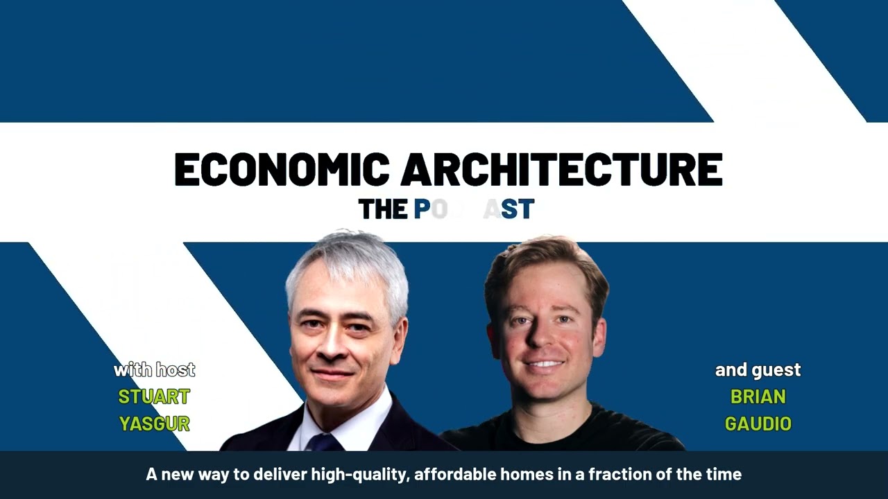 A new way to deliver high-quality, affordable homes in a fraction of the time [Episode 51]